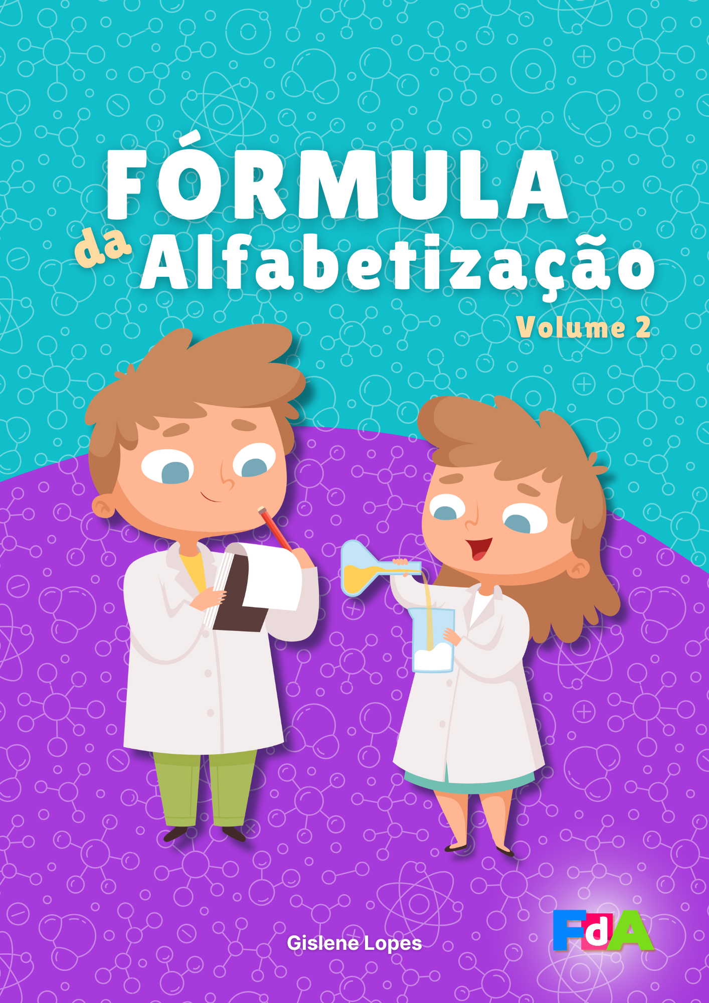 Fórmula da Alfabetização — Volume 2